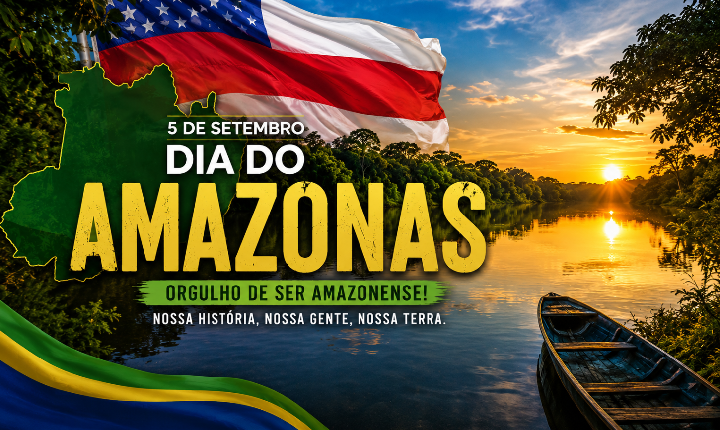 5 de Setembro: Dia do Amazonas celebra a história, a cultura e a força do povo amazonense