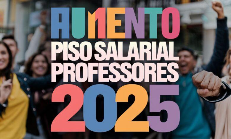 Aumento do Piso Salarial dos Professores em 2025 já tem percentual definido pelo MEC! Confira detalhes