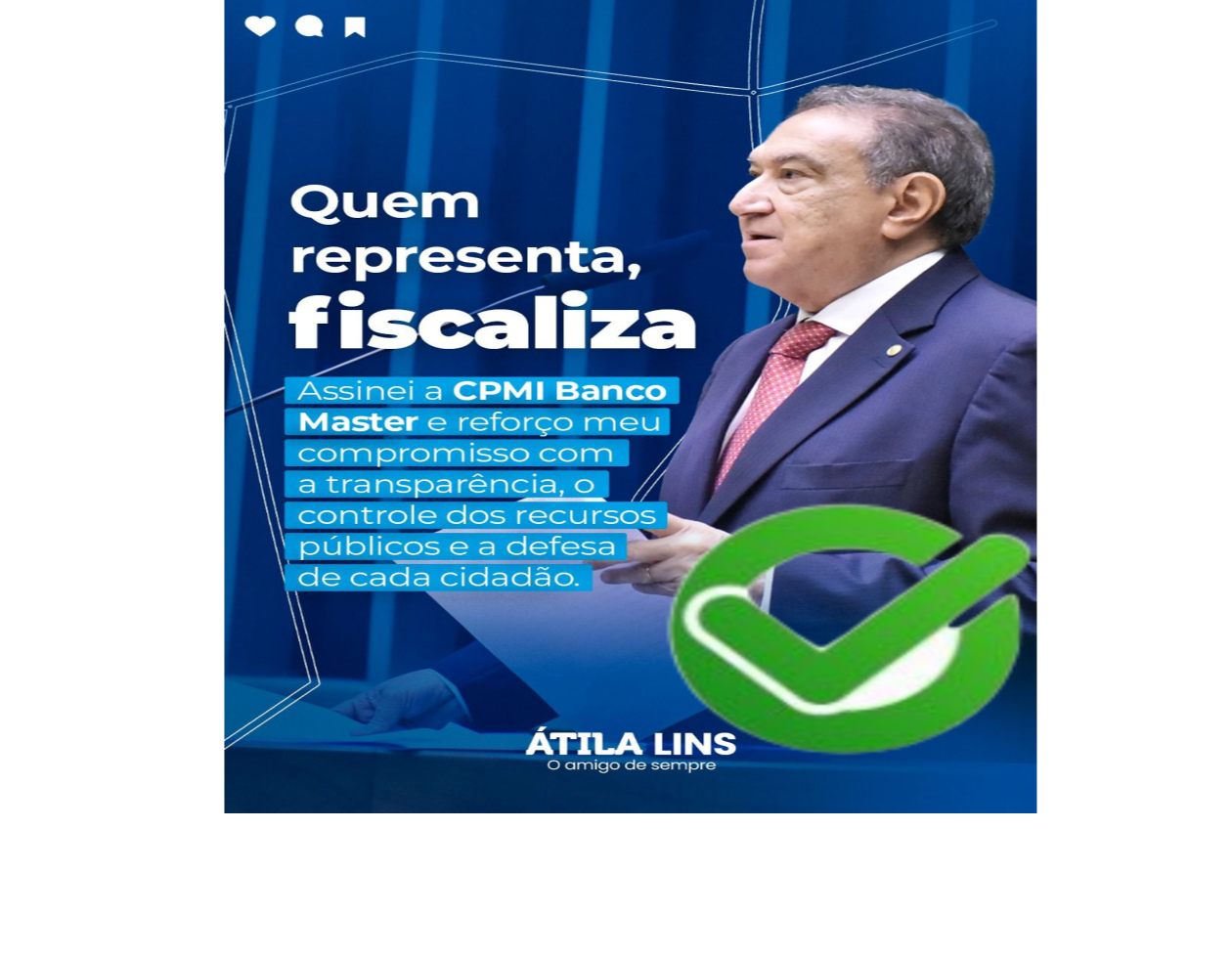 Átila Lins assina CPI do Banco Master e reforça compromisso com transparência e defesa do dinheiro público
