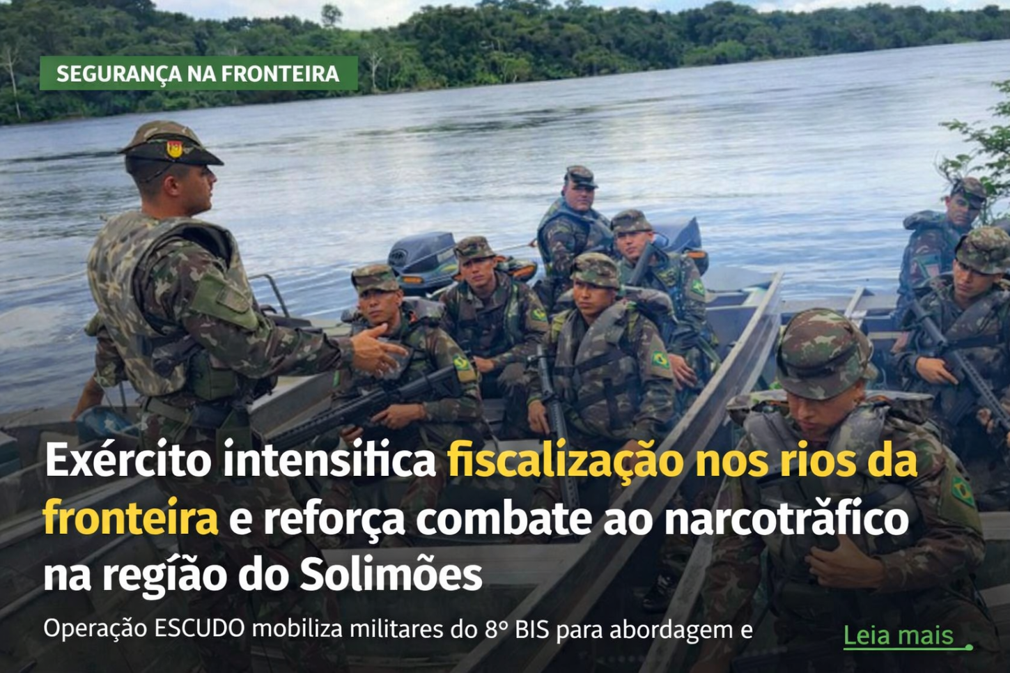 Exército intensifica fiscalização nos rios da fronteira e reforça combate ao narcotráfico na região do Solimões